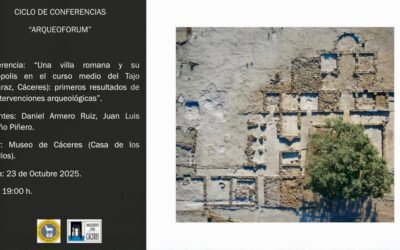 CICLO DE CONFERENCIAS «ARQUEOFORUM»