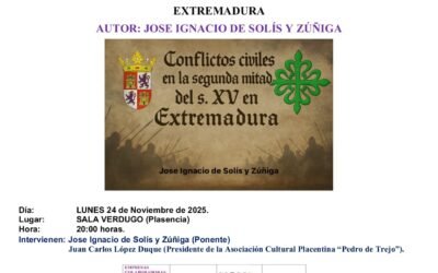 Conferencia Coloquio: Conflictos Civiles en la Segunda Mitad del Siglo XV en Extremadura