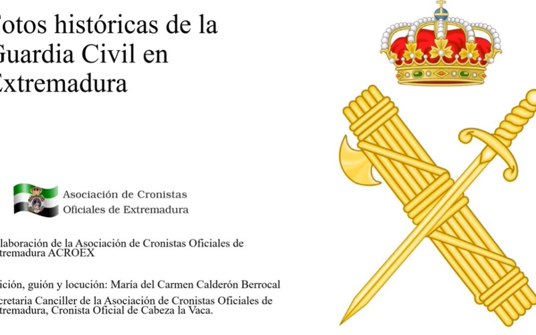 Algunas fotos históricas de la Guardia Civil en Extremadura