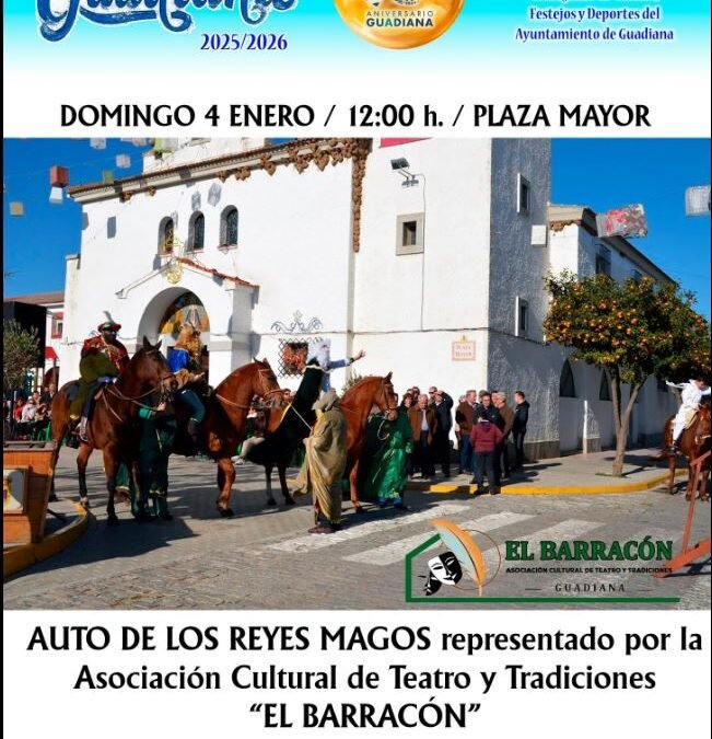 AUTO DE LOS REYES MAGOS EN GUADIANA