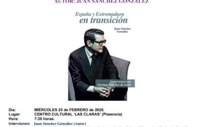 Plasencia – Presentación del libro «España y Extremadura en transición»