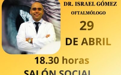 Conferencia de Israel Gomez Sanchez, doctor en Oftalmologa
