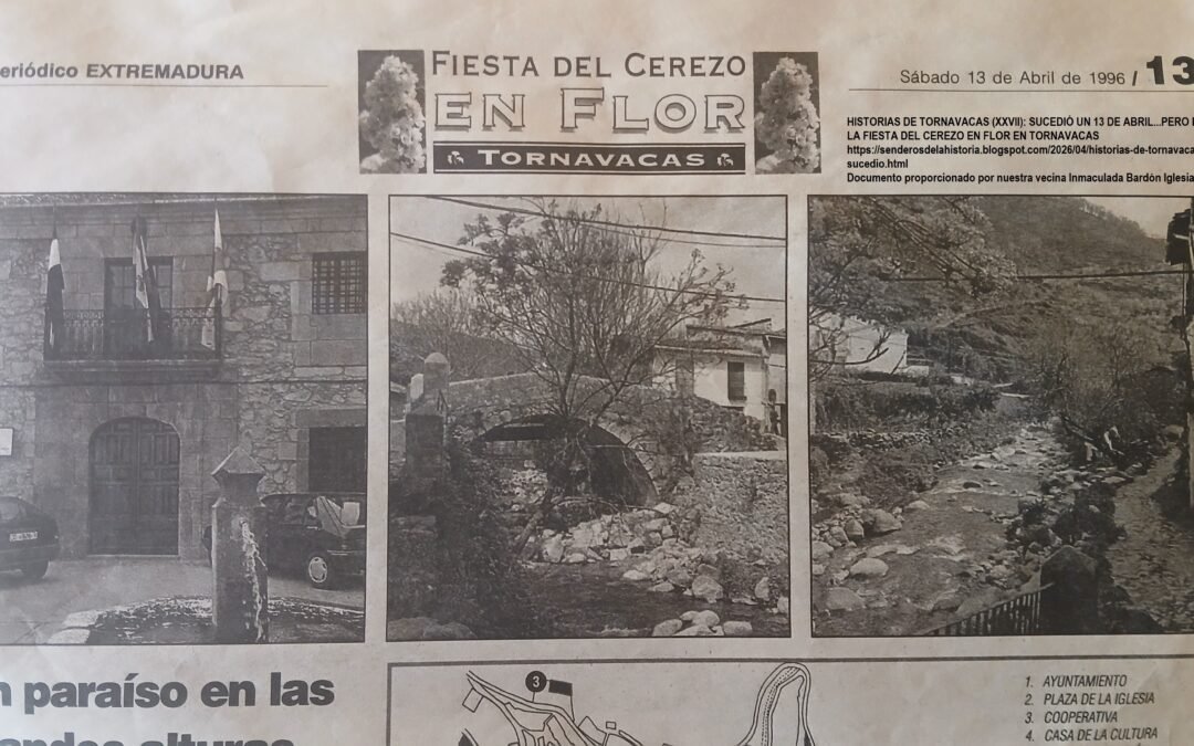 SUCEDIÓ UN 13 DE ABRIL…PERO DE 1996. LA FIESTA DEL CEREZO EN FLOR EN TORNAVACAS.