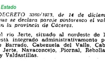 LA DECLARACIÓN DEL VALLE DEL JERTE COMO PAISAJE PINTORESCO (AÑO DE 1973): LA PRIMERA FIGURA DE PROTECCIÓN Y PUESTA EN VALOR DE LA COMARCA.