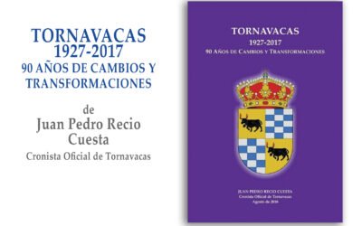 Libro recomendado: Tornavacas 1927-2017, 90 años de cambios y transformaciones de Juan Pedro Recio Cuesta