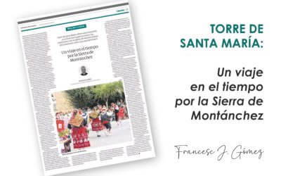 Torre de Santa Maria: Un viaje en el tiempo por la Sierra de Montánchez