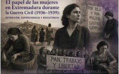 El papel de las mujeres en Extremadura durante la Guerra Civil (1936–1939): represión, supervivencia y resistencia
