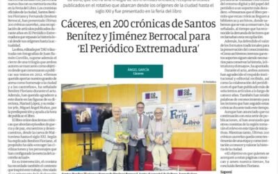 Memoria Viva de Cáceres: Presentado el libro «Últimas 200 crónicas cacereñas»