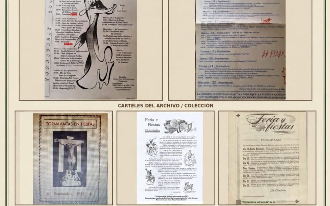 TORNAVACAS A TRAVÉS DEL TIEMPO. EXPOSICIÓN DE CARTELERÍA FESTIVA DE LAS FIESTAS DEL SANTÍSIMO CRISTO DEL PERDÓN Y DE LA FERIA DE SAN MATEO.
