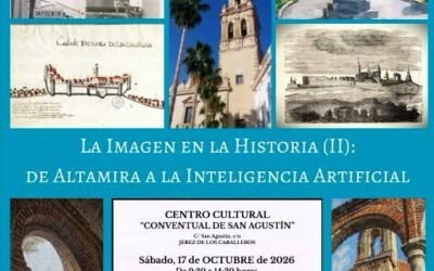 IX Jornadas de Historia en Jerez de los Caballeros: «La Imagen en la Historia (II): De Altamira a la Inteligencia Artificial»